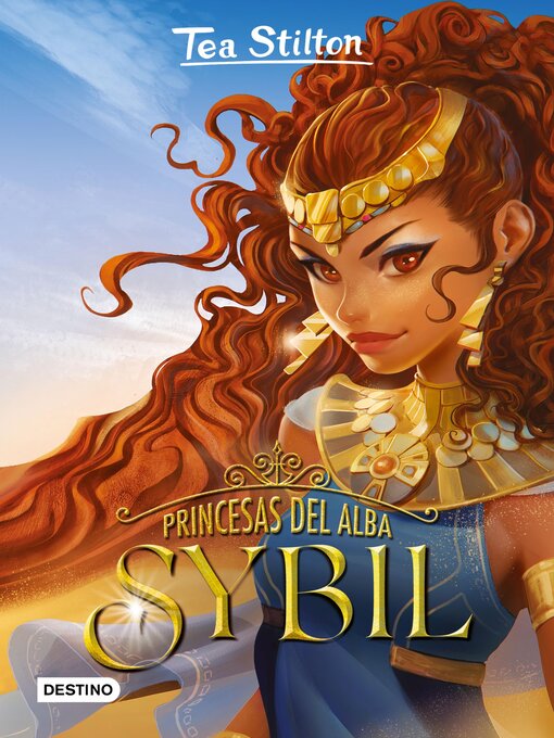 Title details for Princesas del Alba. Sybil by Tea Stilton - Available